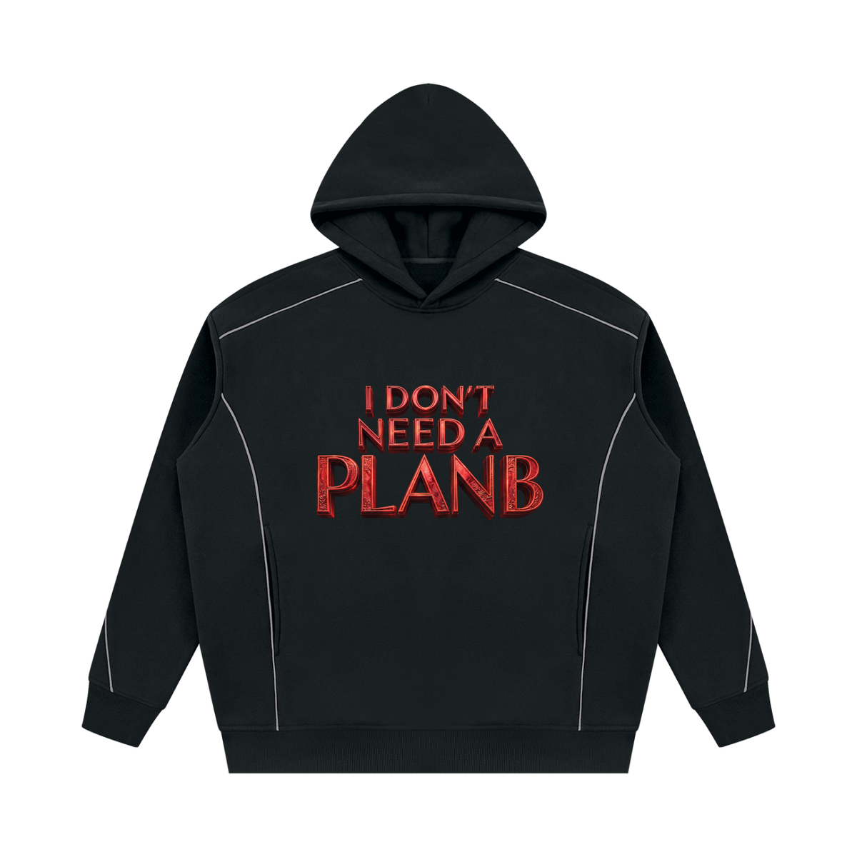 I Don’t Need a Plan B Oversized Piping Fleece Hoodie