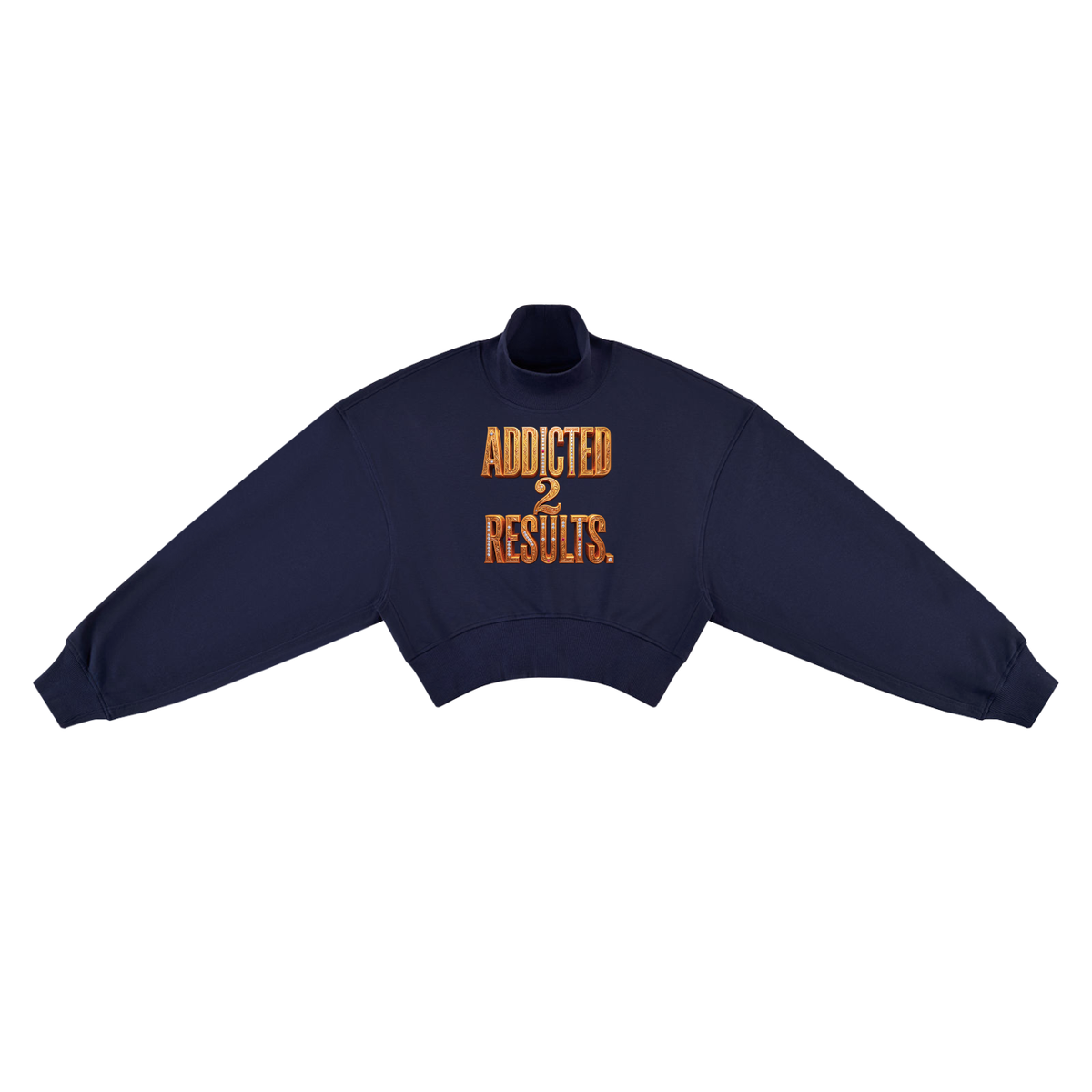 ADDICTED 2 RESULTS WOMEN’S 280 GSM CROPPED MOCK NECK SWEATSHIRT | PREMIUM LIFESTYLE WEAR