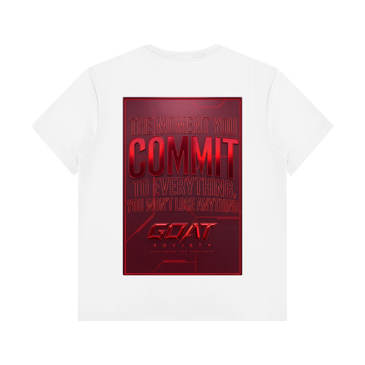 GOAT SOCIETY COMMITMENT TO EVERYTHING 210 GSM UNISEX CREWNECK T-SHIRT | PREMIUM EVERYDAY STREETWEAR